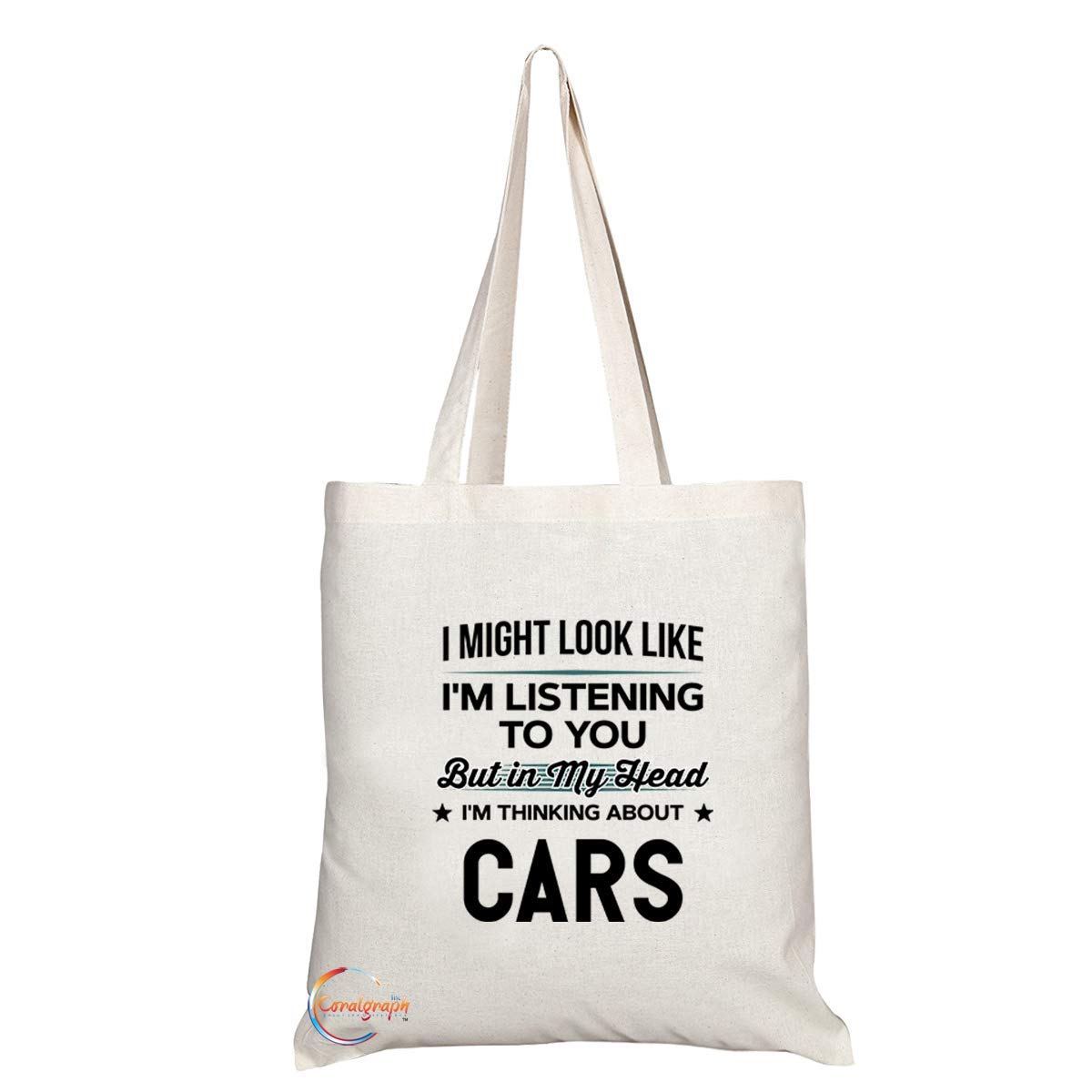 TB763 I Might Look Like I'm Listening But In My Head I'm Thinking About Cars Novelty Present Gift Printed Eco-Friendly Stylish Long Handled Tote Shoulder Bag