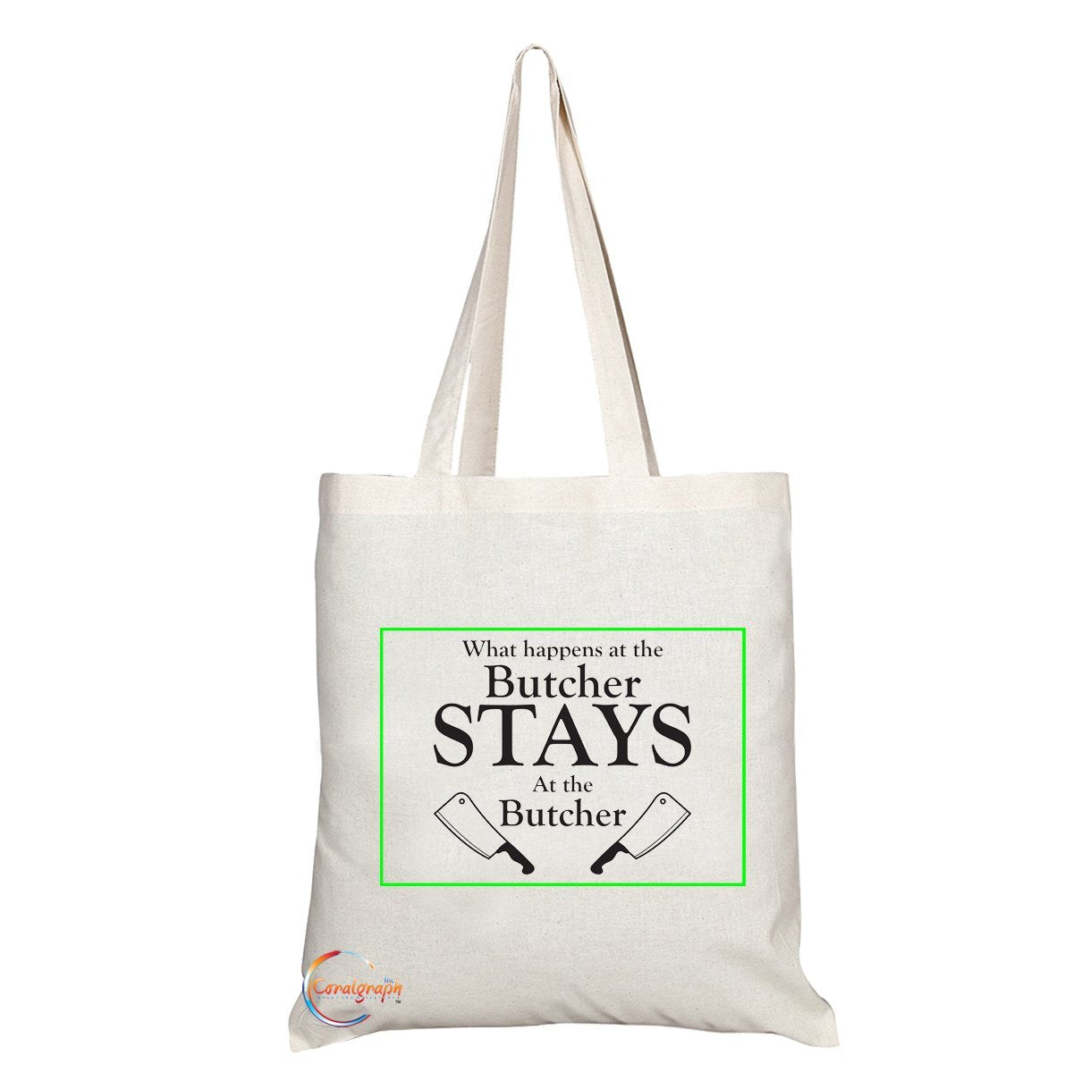 TB012 Butcher Stays At The Butcher Novelty Present Gift Printed Eco-Friendly Stylish Long Handled Tote Shoulder Bag
