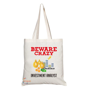 TB424 Beware Crazy Investment Analyst Novelty Present Gift Printed Eco-Friendly Stylish Long Handled Tote Shoulder Bag