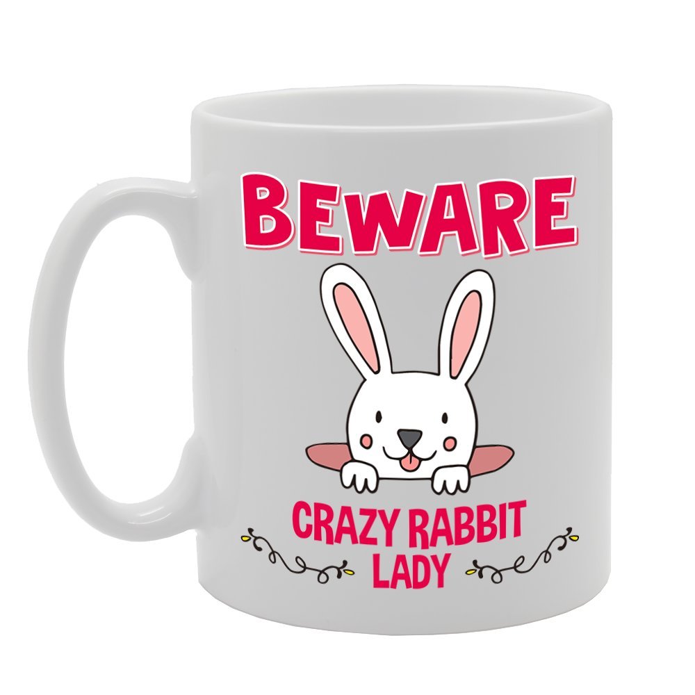 Beware Crazy Rabbit Lady   Printed Tea Coffee Cermic  Mg4229 - Funny Printed Coffee Mug - Great Gift Idea