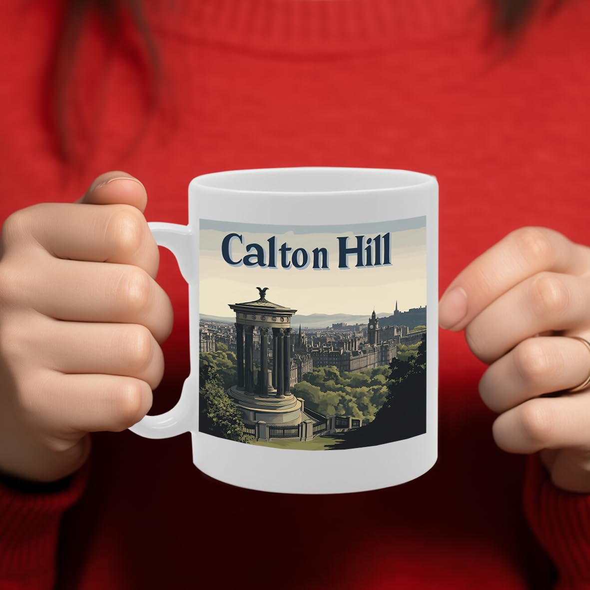 Printed Coffee Ceramic  Featuring Cities And Landmarks In United Kingdom (Calton Hill) - Funny Printed Coffee Mug - Great Gift Idea