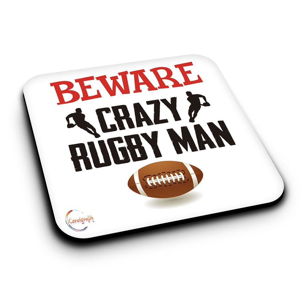 ER425 Beware Crazy Rugby Man Novelty Present Gift Printed MDF Wooden Coaster