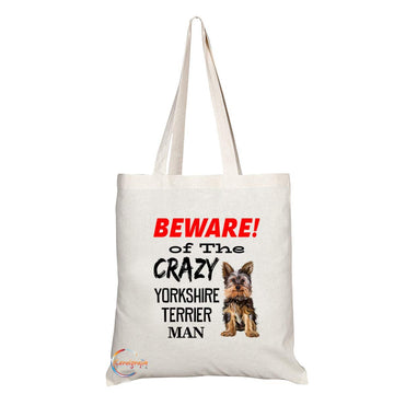TB545 BEWARE! of the CRAZY YORKSHIRE TERRIER MAN Novelty Present Gift Printed Eco-Friendly Stylish Long Handled Tote Shoulder Bag