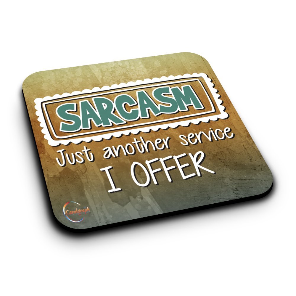 ER258 SARCASM Just Another Service I Offer Novelty Present Gift Printed MDF Wooden Coaster