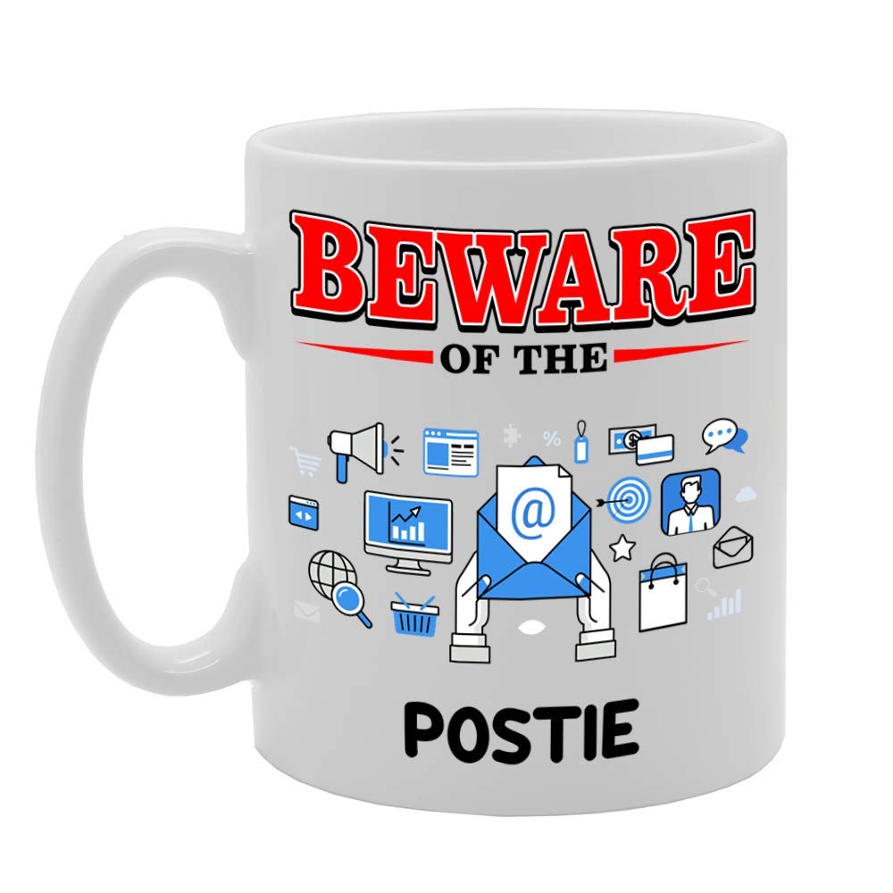 Beware Of The Postie   Printed Tea Coffee Ceramic  Mg4868 - Funny Printed Coffee Mug - Great Gift Idea