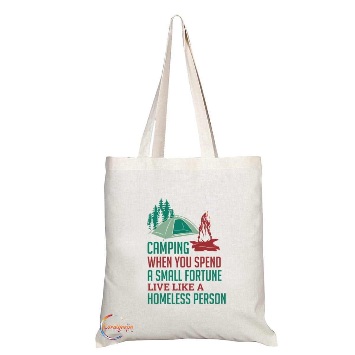 TB1100C Camping When You Spend A Small Fortune Live Like A Homeless Person Novelty Present Gift Printed Eco-Friendly Stylish Long Handled Tote Shoulder Bag