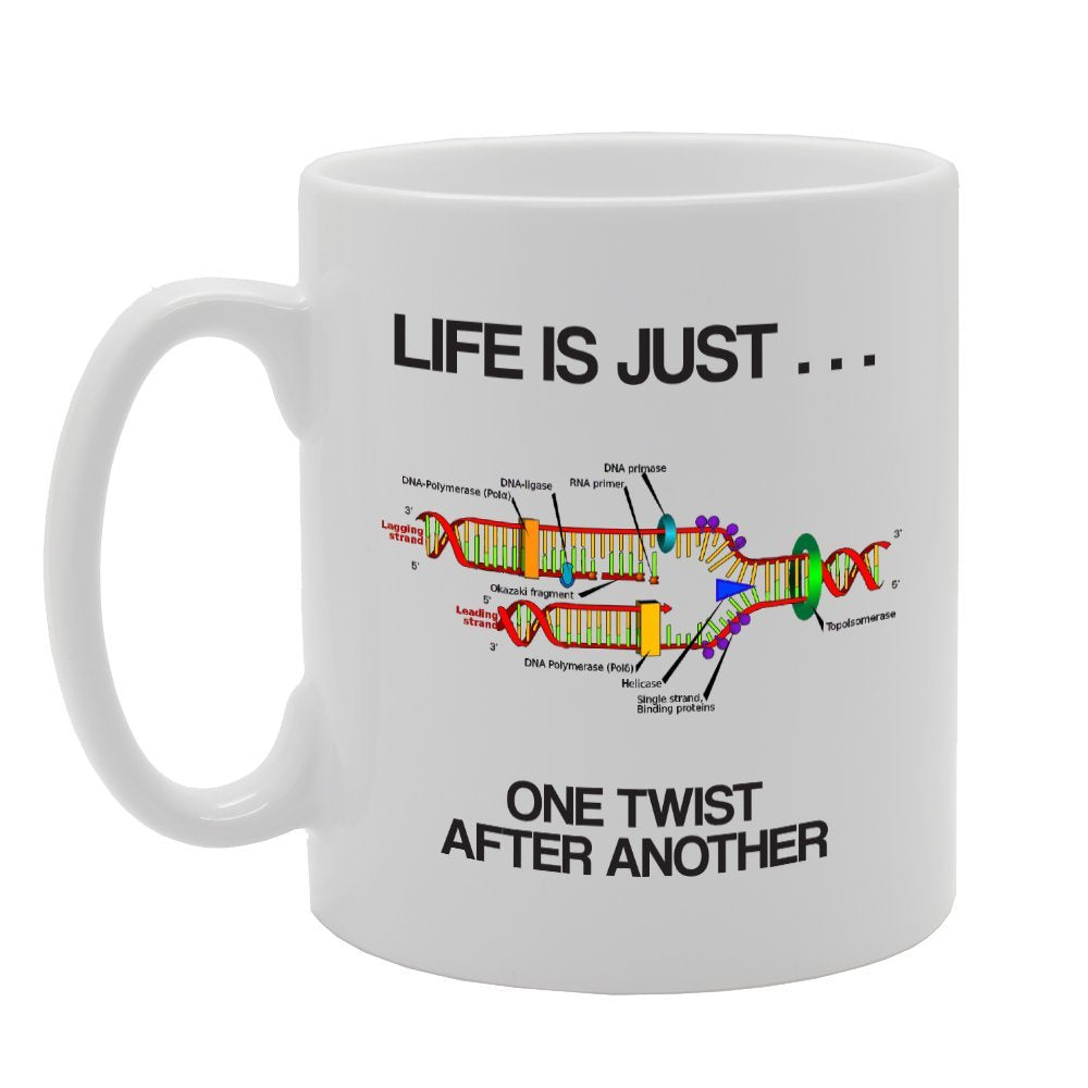 Life Is Just One Twist After Another Dna Illustration   Printed Tea Coffee Ceramic  Mg3478 - Funny Printed Coffee Mug - Great Gift Idea