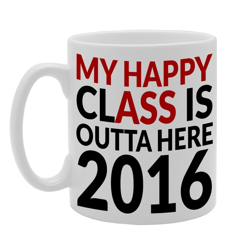 My Happy Ass Is Outta Here 2016 / Funny   Printed Tea Coffee Ceramic  Mg455 - Funny Printed Coffee Mug - Great Gift Idea