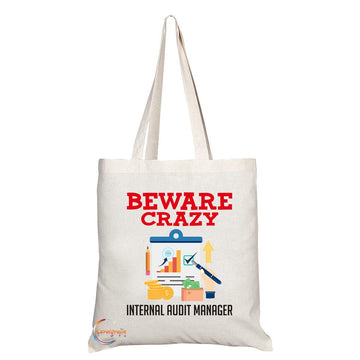 TB425 Beware Crazy Internal Audit Manager Novelty Present Gift Printed Eco-Friendly Stylish Long Handled Tote Shoulder Bag