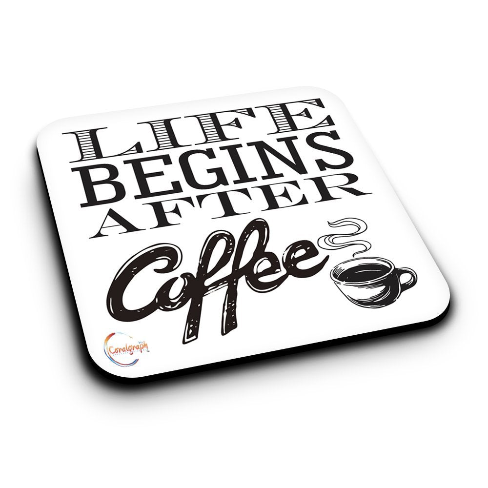 ER346 LIFE BEGINS AFTER COFFEE Novelty Present Gift Printed MDF Wooden Coaster