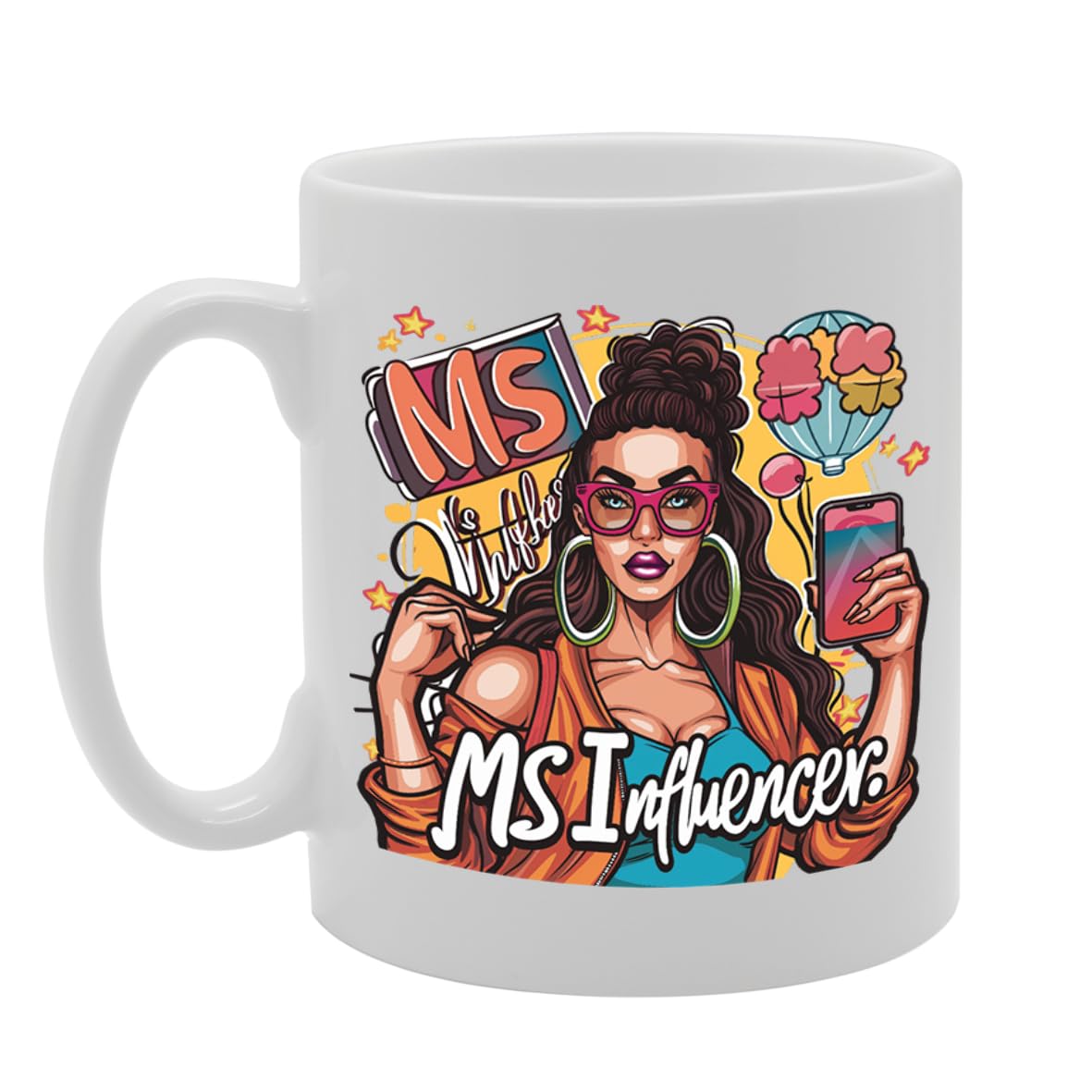 Ms Influencer Ceramic  - Ideal For Social Media Stars, Content Creators, And Trendsetters - 11Oz Coffee  With Trendy Design Mg6281 - Funny Printed Coffee Mug - Great Gift Idea