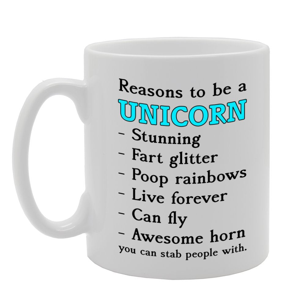 Reasons To Be A Unicorn   Printed Tea Coffee Ceramic  Mg782 - Funny Printed Coffee Mug - Great Gift Idea