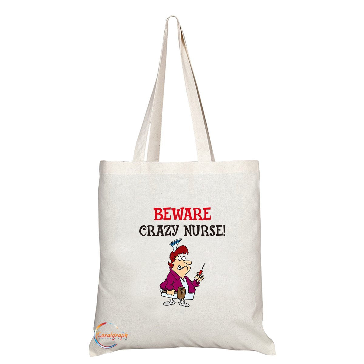 TB238 Beware Crazy Nurse! Novelty Present Gift Printed Eco-Friendly Stylish Long Handled Tote Shoulder Bag