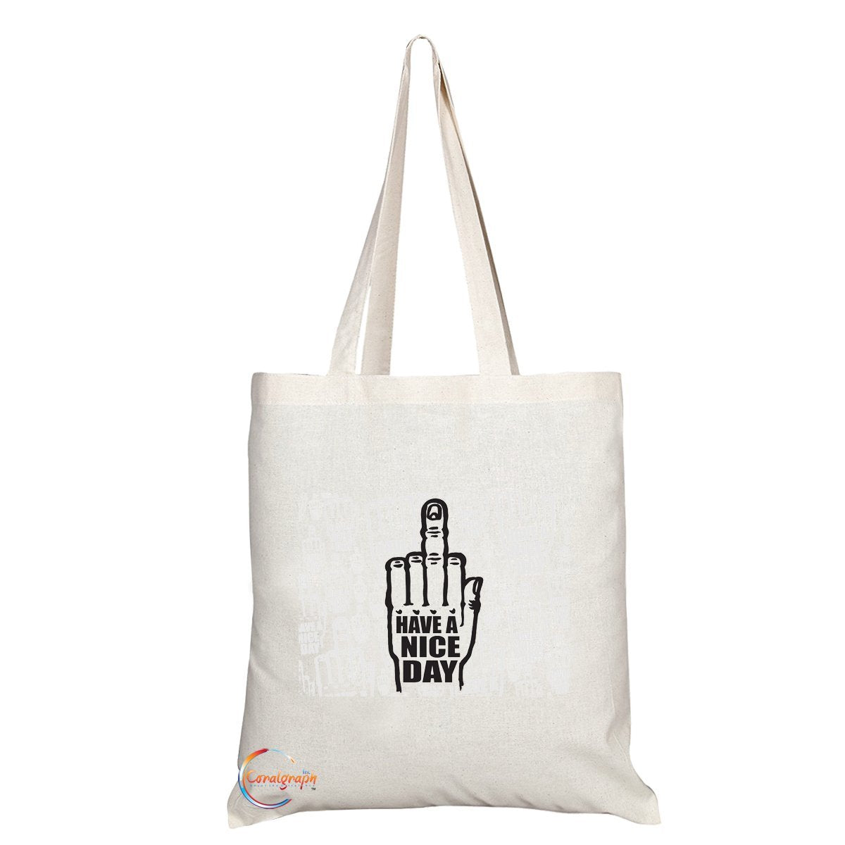 TB045 FUNNY RUDE HAVE A NICE DAY Novelty Present Gift Printed Eco-Friendly Stylish Long Handled Tote Shoulder Bag