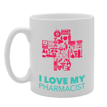 I Love My Pharmacist   Printed Tea Coffee Ceramic  Mg3059 - Funny Printed Coffee Mug - Great Gift Idea