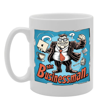 Mr Businessman Ceramic  - Ideal For Professional Men, Entrepreneurs, And Executives - 11Oz Coffee  With Empowering Design Mg6298 - Funny Printed Coffee Mug - Great Gift Idea
