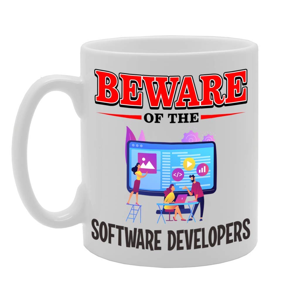 Beware Of The Software Developers   Printed Tea Coffee Ceramic  Mg4842 - Funny Printed Coffee Mug - Great Gift Idea