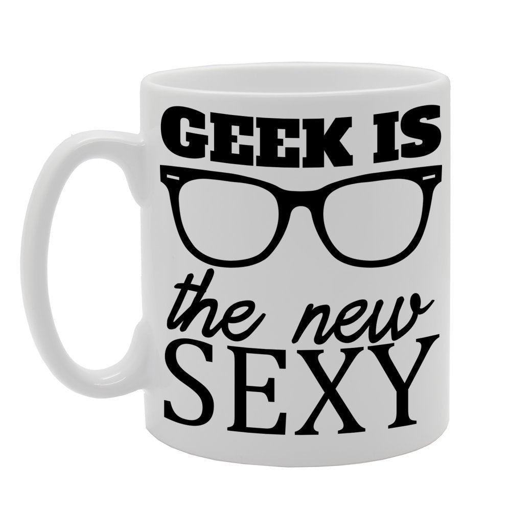 Geek Is The New Sexy   Printed Tea Coffee Ceramic  Mg127 - Funny Printed Coffee Mug - Great Gift Idea