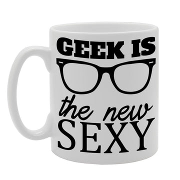 Geek Is The New Sexy   Printed Tea Coffee Ceramic  Mg127 - Funny Printed Coffee Mug - Great Gift Idea