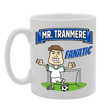 Mr Tranmere Fanatic   Printed Tea Coffee Ceramic  Mg5883 - Funny Printed Coffee Mug - Great Gift Idea