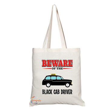 TB811 Beware of the Black Cab Driver Novelty Present Gift Printed Eco-Friendly Stylish Long Handled Tote Shoulder Bag