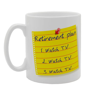 Retirement Plan Watch Tv Watch Tv Watch Tv   Printed Tea Coffee Ceramic  Mg4010 - Funny Printed Coffee Mug - Great Gift Idea