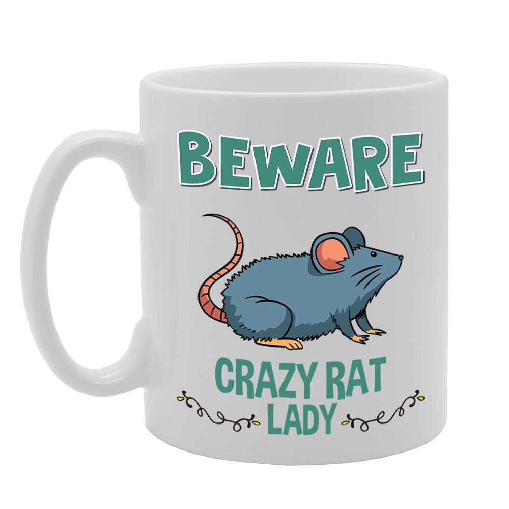 Beware Crazy Rat Lady   Printed Tea Coffee Cermic  Mg4228 - Funny Printed Coffee Mug - Great Gift Idea