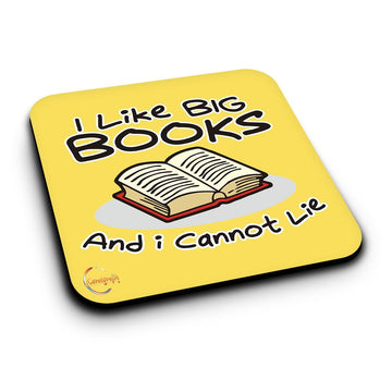 ER025 I LIKE BIG BOOKS AN DI CANNOT LIE Novelty Present Gift Printed MDF Wooden Coaster