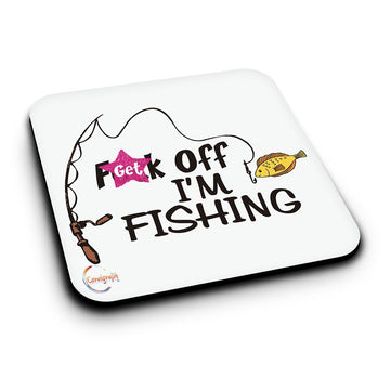 ER041 F**get F**K off I'm Fishing Novelty Present Gift Printed MDF Wooden Coaster