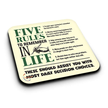 ER364 Five Rules To Remember In Life With Most Daily Decision Choices Novelty Present Gift Printed MDF Wooden Coaster