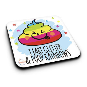 ER063 I FART GLITTER AND POOP RANBOWS Novelty Present Gift Printed MDF Wooden Coaster