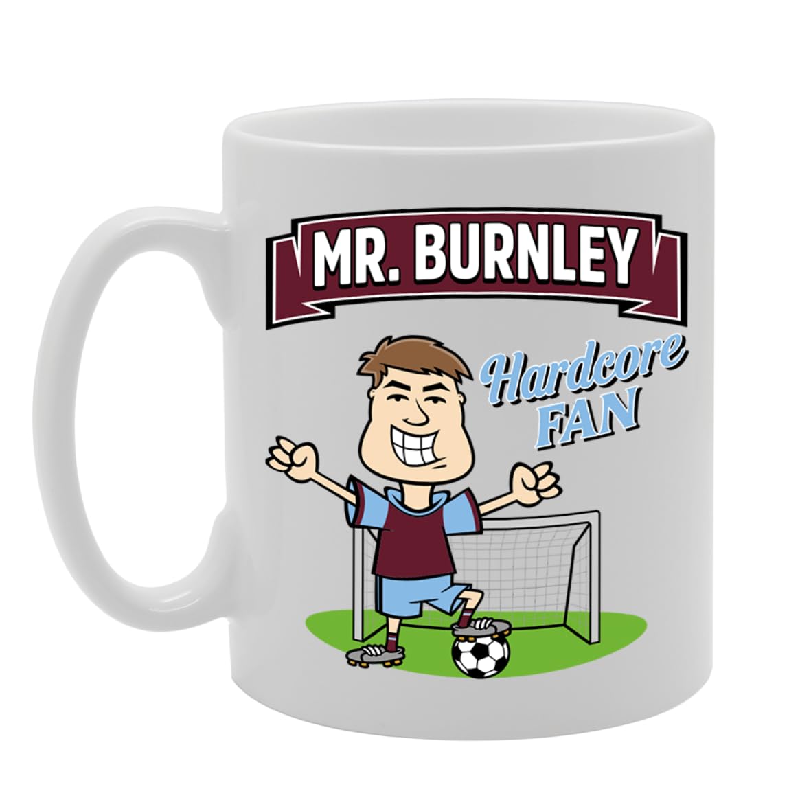 Mr Burnley Hardcore Fan   Printed Tea Coffee Ceramic  Mg5819 - Funny Printed Coffee Mug - Great Gift Idea