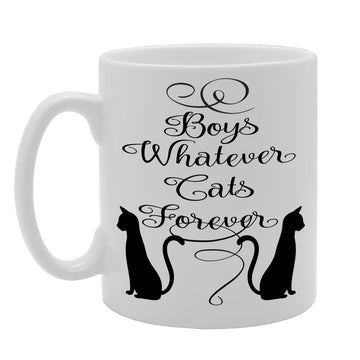 Boys Watever Cats Forever, Cat Lover, Animal Lover   Printed Ceramic Tea Coffee  Mg015 - Funny Printed Coffee Mug - Great Gift Idea
