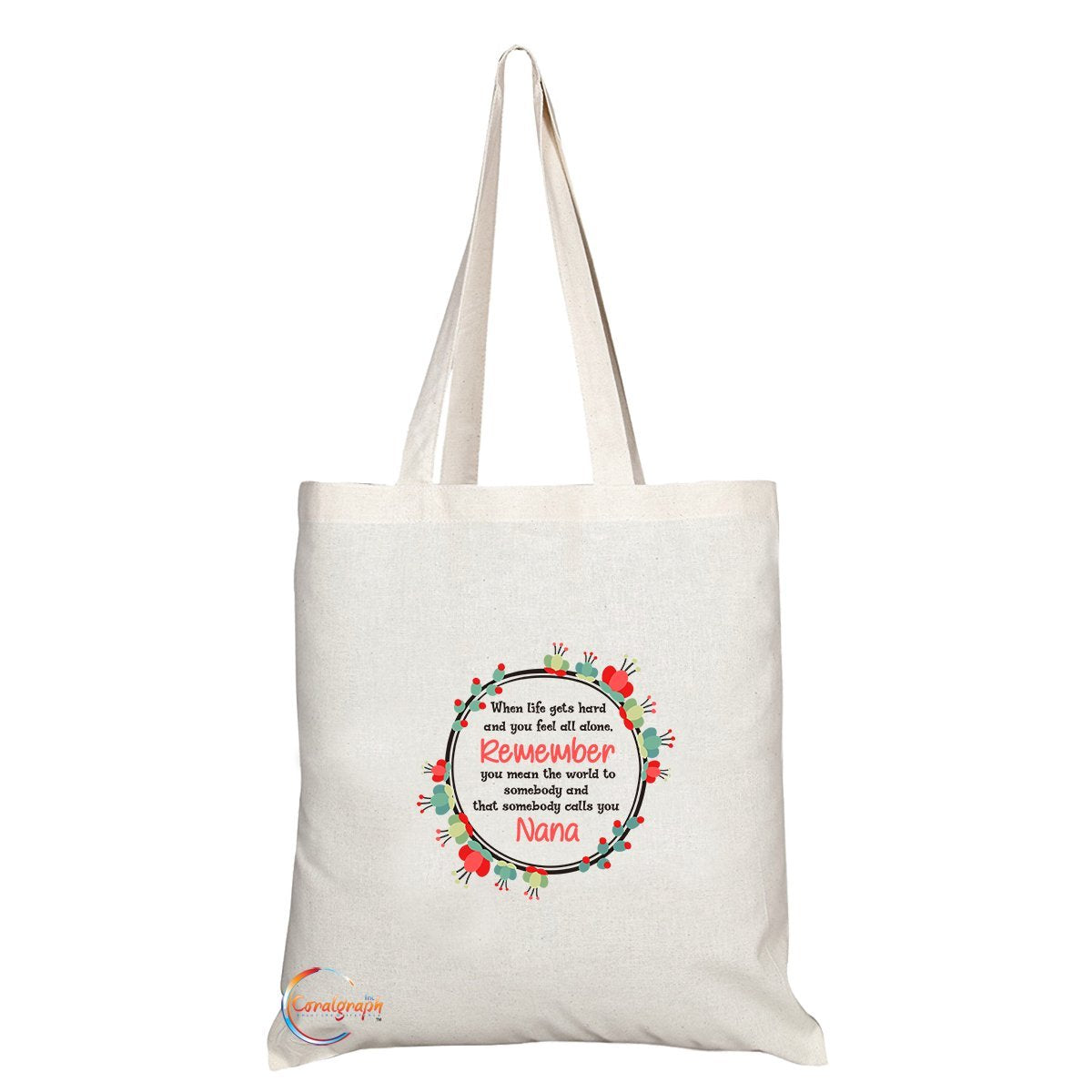 TB227 When Life Gets Hard And You Feel All Alone Remember Nana Novelty Present Gift Printed Eco-Friendly Stylish Long Handled Tote Shoulder Bag