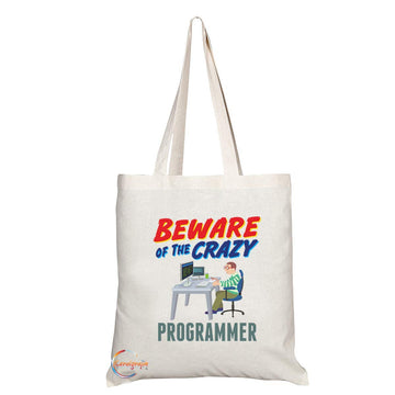 TB1004 Beware of the Crazy Programmer Novelty Present Gift Printed Eco-Friendly Stylish Long Handled Tote Shoulder Bag