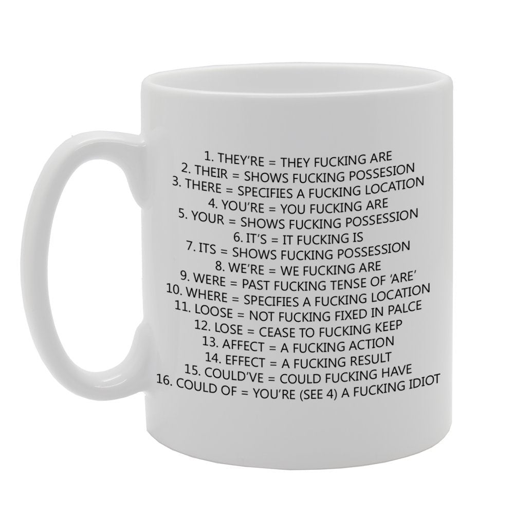 Grammar Expletive  Funny     Printed Tea Coffee Ceramic  Mg828 - Funny Printed Coffee Mug - Great Gift Idea