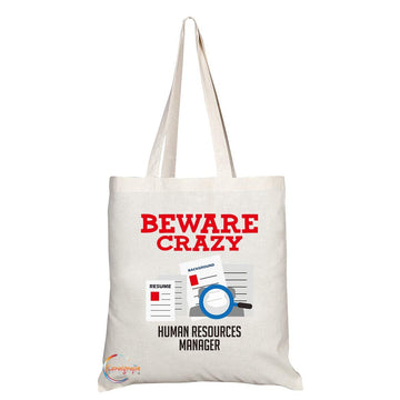 TB326 Beware Crazy Human Resources Manager Novelty Present Gift Printed Eco-Friendly Stylish Long Handled Tote Shoulder Bag