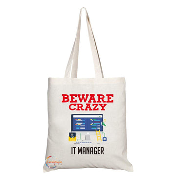 TB423 Beware Crazy It Manager Novelty Present Gift Printed Eco-Friendly Stylish Long Handled Tote Shoulder Bag