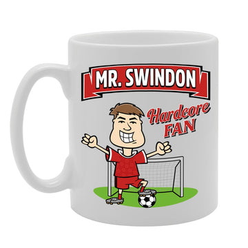 Mr Swindon Hardcore Fan   Printed Tea Coffee Ceramic  Mg5888 - Funny Printed Coffee Mug - Great Gift Idea