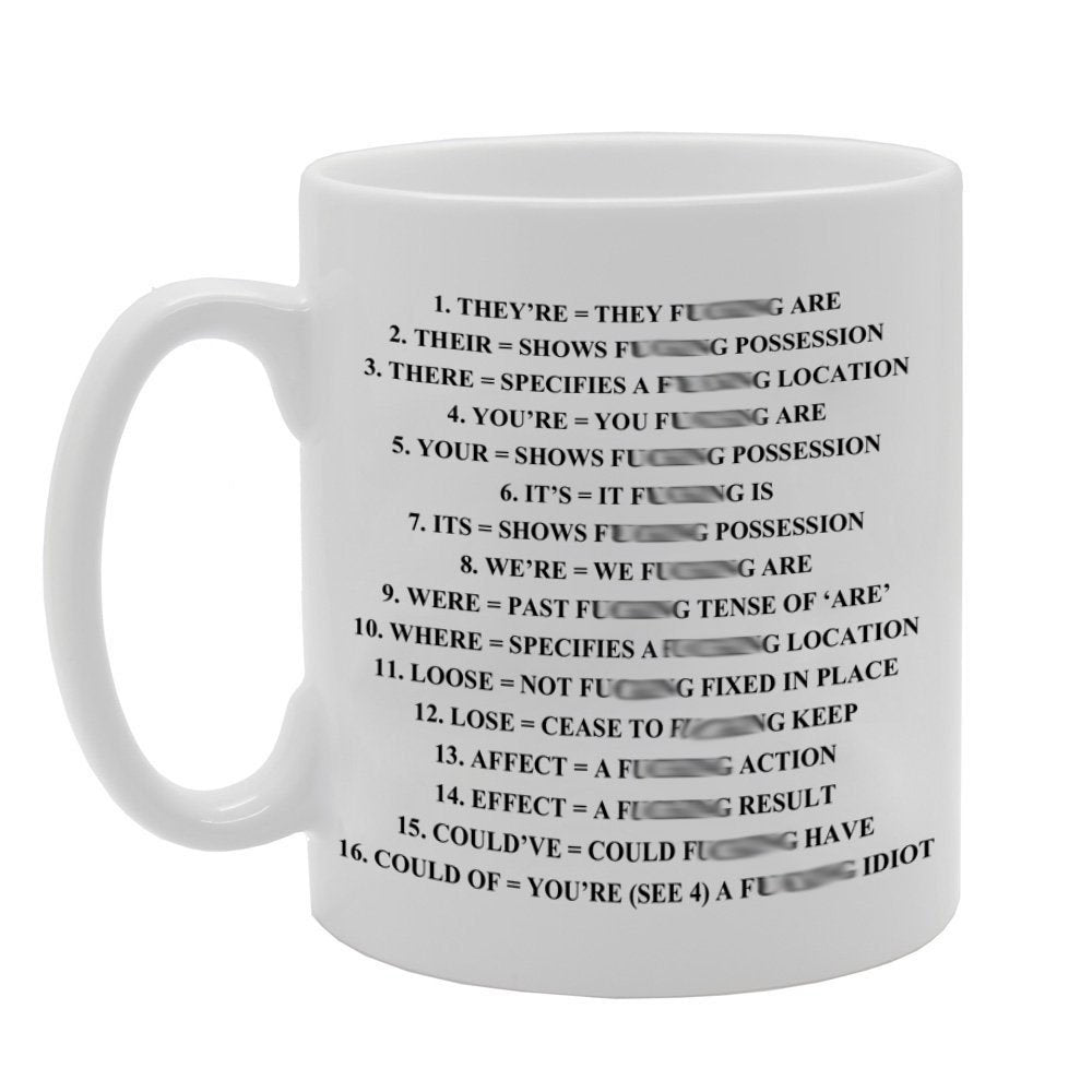 Grammar Expletive  Funny     Printed Tea Coffee Ceramic  Mg828 - Funny Printed Coffee Mug - Great Gift Idea