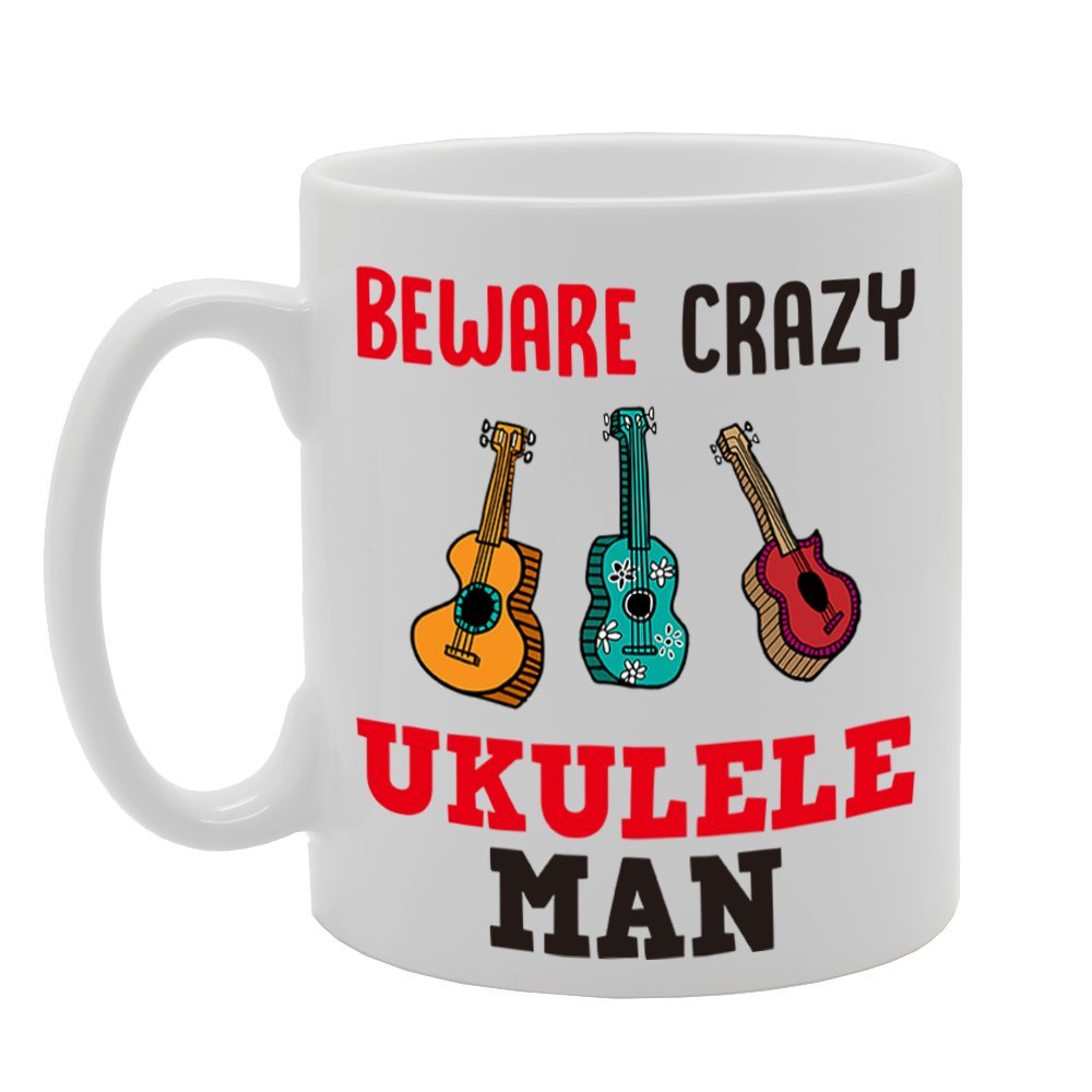 Beware Crazy Ukulele Man   Printed Tea Coffee Cermic  Mg4204 - Funny Printed Coffee Mug - Great Gift Idea