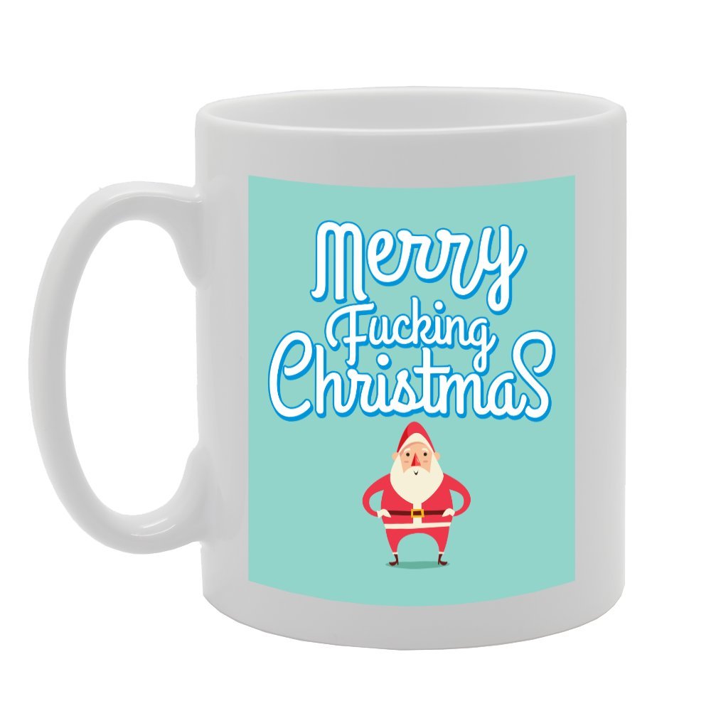 Merry F**King Christmas   Printed Tea Coffee Ceramic  Mg3653 - Funny Printed Coffee Mug - Great Gift Idea