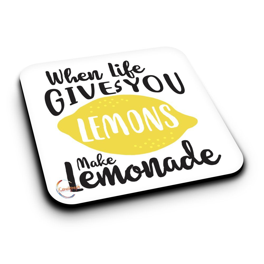 ER111 When Life Gives You Lemons Make Lemonade Novelty Present Gift Printed MDF Wooden Coaster