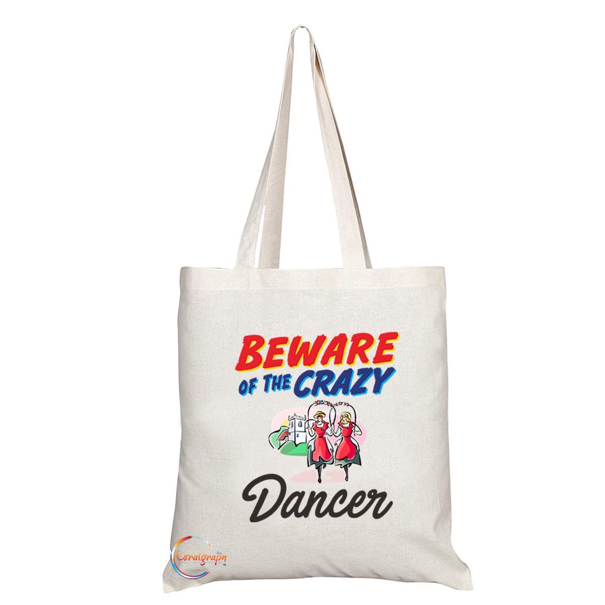 TB1006 Beware of the Crazy Dancer Novelty Present Gift Printed Eco-Friendly Stylish Long Handled Tote Shoulder Bag