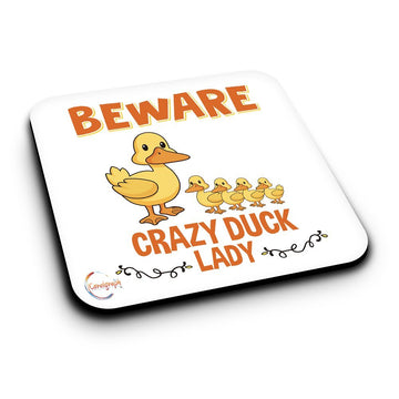 ER475 Beware Crazy Duck Lady Novelty Present Gift Printed MDF Wooden Coaster