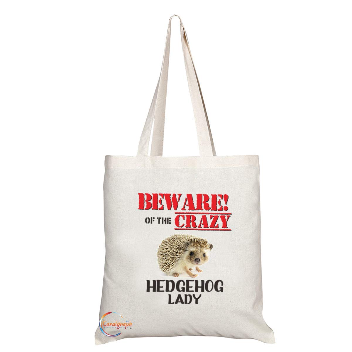 TB652 BEWARE!OF THE CRAZY HEDGEHOG LADY Novelty Present Gift Printed Eco-Friendly Stylish Long Handled Tote Shoulder Bag