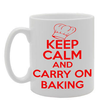 Keep Calm And Carry On Baking   Printed Tea Coffee Ceramic  Mg537 - Funny Printed Coffee Mug - Great Gift Idea
