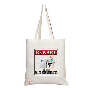 TB986 Beware of the Sales Administrator Novelty Present Gift Printed Eco-Friendly Stylish Long Handled Tote Shoulder Bag