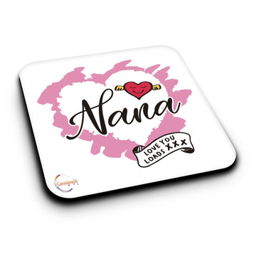 ER443 Nana Love You Loads Novelty Present Gift Printed MDF Wooden Coaster