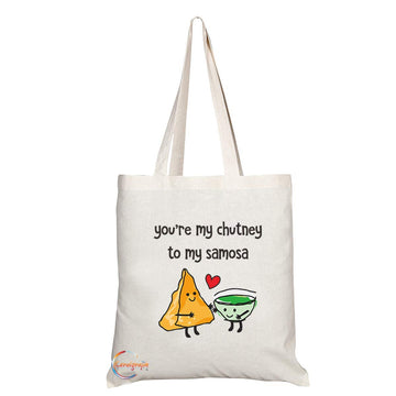 TB654 You're my chutney to my samosa Novelty Present Gift Printed Eco-Friendly Stylish Long Handled Tote Shoulder Bag